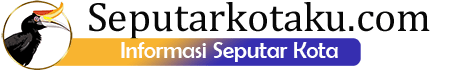 Informasi Seputar Kota Anda
